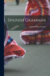 Cover image for Spainsh Grammar