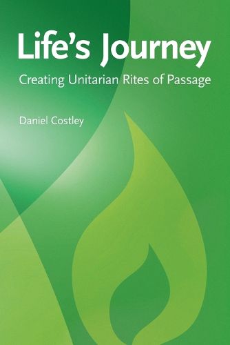 Cover image for Life's Journey: Creating Unitarian Rites of Passage