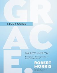 Cover image for Grace, Period. Study Guide