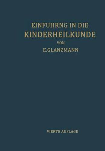 Cover image for Einfuhrung in die Kinderheilkunde: In 207 Vorlesungen fur Studierende und AErzte