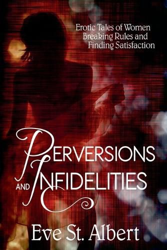 Cover image for Perversions and Infidelities