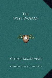 Cover image for The Wise Woman