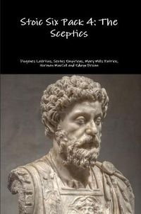 Cover image for Stoic Six Pack 4: the Sceptics