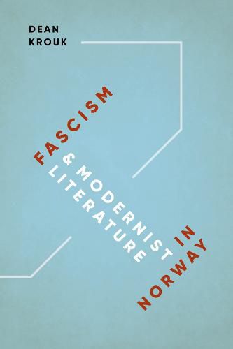 Cover image for Fascism and Modernist Literature in Norway