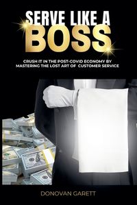 Cover image for Serve Like A Boss