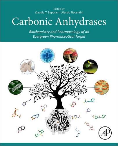 Cover image for Carbonic Anhydrases: Biochemistry and Pharmacology of an Evergreen Pharmaceutical Target