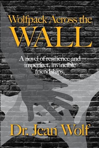 Cover image for Wolfpack Across the Wall