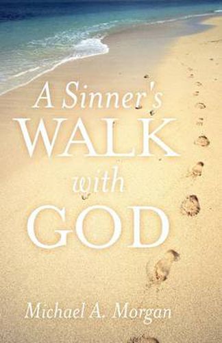 Cover image for A Sinner's Walk with God