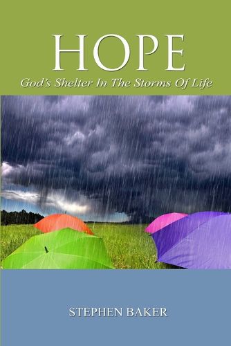 Cover image for HOPE - God's Shelter in the Storms of Life