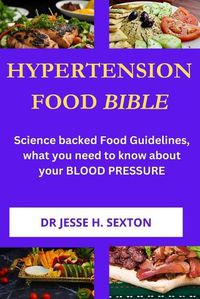 Cover image for Hypertension Food Bible
