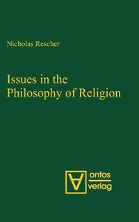Cover image for Issues in the Philosophy of Religion