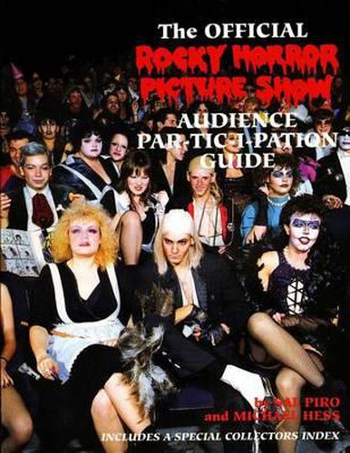 Cover image for Rocky Horror Picture Show: Audience Part-tic-i-pation Guide