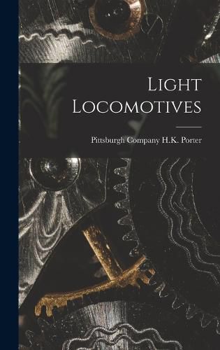 Cover image for Light Locomotives