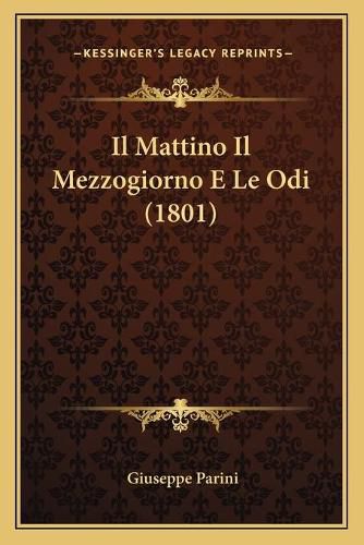 Il Mattino Il Mezzogiorno E Le Odi (1801)