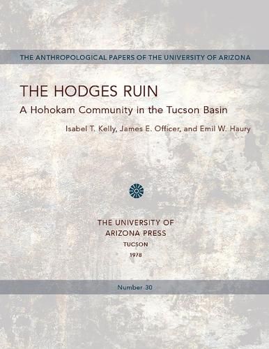 Cover image for The Hodges Ruin: A Hohokam Community in the Tucson Basin