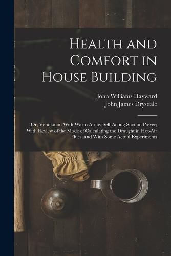 Cover image for Health and Comfort in House Building