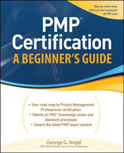 PMP Certification, A Beginner's Guide