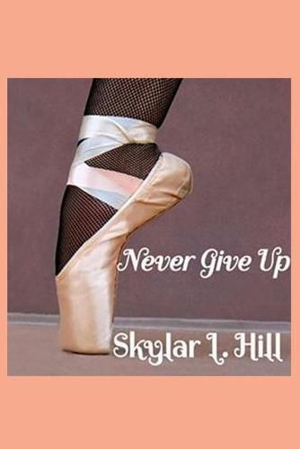 Cover image for Never Give Up
