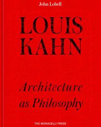 Cover image for Louis Kahn: The Philosophy of Architecture