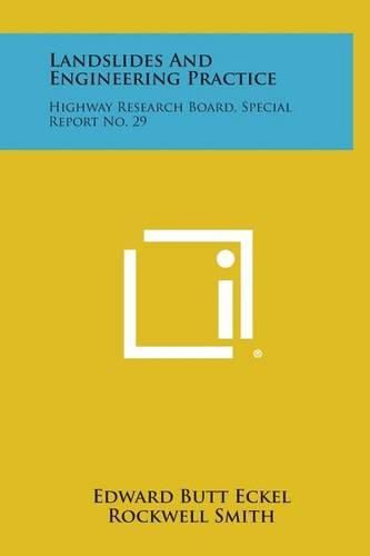 Cover image for Landslides and Engineering Practice: Highway Research Board, Special Report No. 29