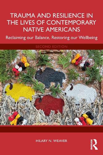 Cover image for Trauma and Resilience in the Lives of Contemporary Native Americans