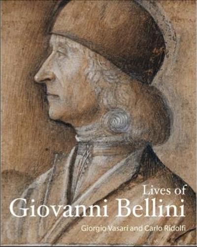 Cover image for Lives of Giovanni Bellini