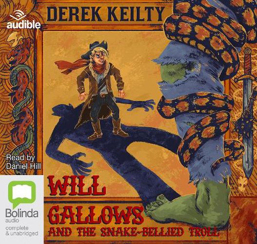 Will Gallows and the Snake-Bellied Troll