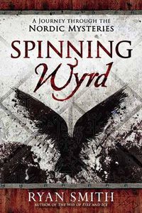 Cover image for Spinning Wyrd