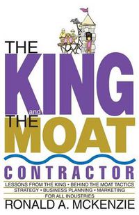 Cover image for The King and the Moat Contractor