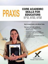 Cover image for 2017 Praxis Core Academic Skills for Educators (5712, 5722, 5732)