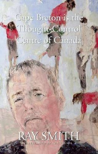 Cover image for Cape Breton is the Thought-Control Centre of Canada