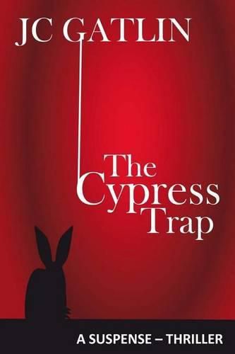 Cover image for The Cypress Trap: A Suspense Thriller