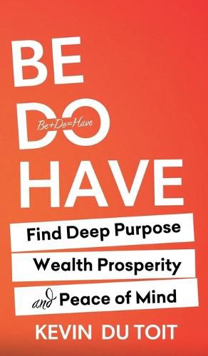 Cover image for Be Do Have