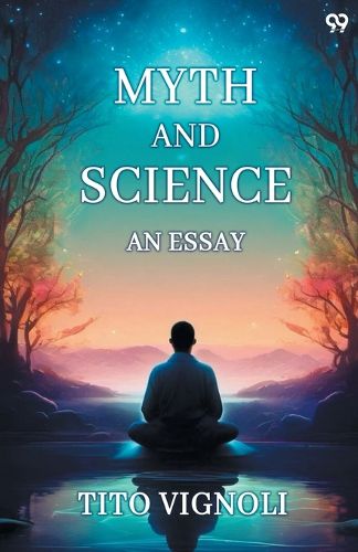Cover image for Myth And ScienceAn Essay (Edition1)