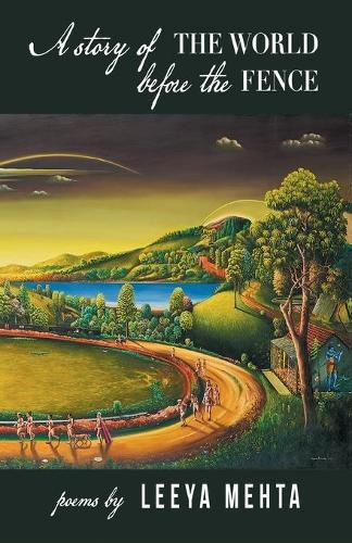 Cover image for A Story of the World Before the Fence