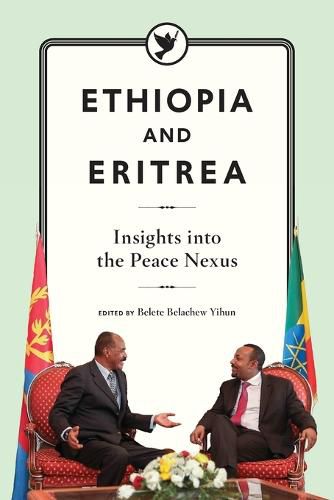 Cover image for Ethiopia and Eritrea: Insights into the Peace Nexus