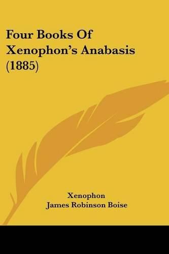 Four Books of Xenophon's Anabasis (1885)