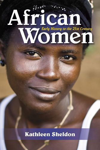 Cover image for African Women: Early History to the 21st Century
