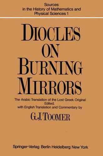 Cover image for DIOCLES, On Burning Mirrors: The Arabic Translation of the Lost Greek Original