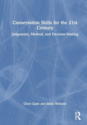 Conservation Skills for the 21st Century