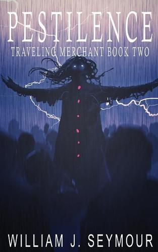 Pestilence: Traveling Merchant Book Two