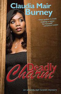 Cover image for Deadly Charm: An Amanda Bell Brown Mystery