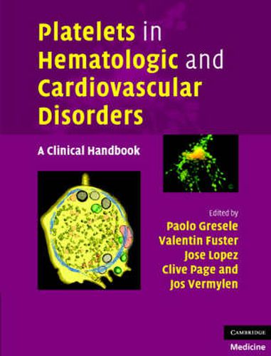 Cover image for Platelets in Hematologic and Cardiovascular Disorders: A Clinical Handbook