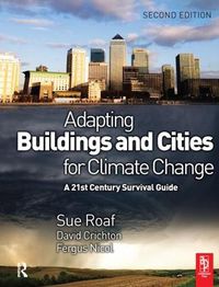 Cover image for Adapting Buildings and Cities for Climate Change