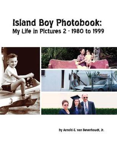 Cover image for Island Boy Photobook: My Life in Pictures 2