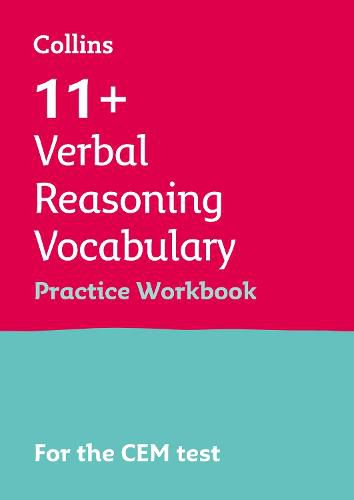 11+ Verbal Reasoning Vocabulary Practice Workbook: For the Cem Tests