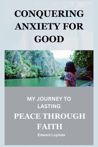 Cover image for Conquering Anxiety for Good