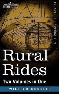 Cover image for Rural Rides (Two Volumes in One)