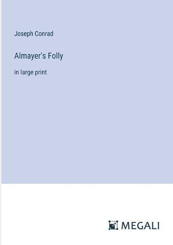 Almayer's Folly