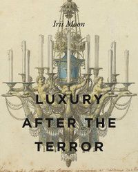 Cover image for Luxury After the Terror